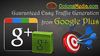 Guaranteed Easy Traffic Generation from Google Plus
