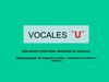 Vocal "U"