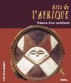 Arts de l'Afrique, trésors d'un continent
