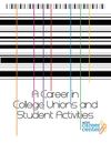 A Career in College Unions and Student Activities