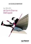 Le Zénith de Saint-Etienne Métropole