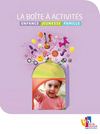 La boîte à activités - Le guide enfance jeunesse en Val de Garonne 