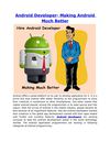 Android Developer- Making Android Much Better