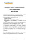 Présentation de l’action de formation professionnelle : « Tatie en Polynésie Française » Projet 2012/2013