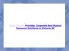 Jason Walker Provides Corporate And Human Resource Solutions in Victoria BC