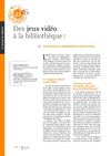 Jeux vidéo en bibliothèque