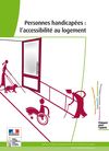 Personnes handicapés : Accessibilité au logement