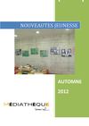 Nouveautés jeunesse - Automne 2012