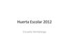 Huerta Escolar 2012