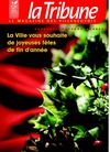 Décembre 2012 - la Tribune, le magazine des Villeneuvois