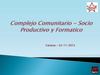 Complexo Comunitario Socio Productivo e Formativo Caracas