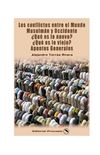 Torres Rivera, Alejandro - Los conflictos entre el mundo musulmán y occidente