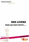 Des livres pour les tout-petits
