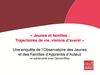 « Jeunes et familles : Trajectoires de vie, visions d’avenir »