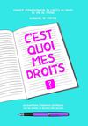 C'est quoi mes droits ?