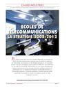 ECOLES DE TÉLÉCOMMUNICATIONS - LA STRATÉGIE 2008-2012