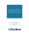 Leverage Social Networks to Drive Business Results