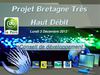 Projet Bretagne Très Haut Débit