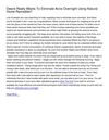 Desire Really Wants To Eliminate Acne Overnight Using Natural Home Remedies__