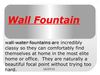 wall fountain