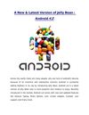 A New & Latest Version of Jelly Bean : Android 4.2