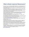 What is Body Corporate Maintenance?