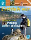 N°11. Hiver 2013. L'attitude mer, le journal du parc national de Port-Cros.
