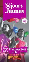 Catalogue séjours jeunes printemps-été 2013 - Pays de la Loire