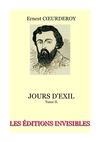 Ernest Cœurderoy - Jours d'Exil, tome II