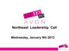 January 9th AUL+ Conference Call with North East Area Sales Leader