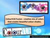 ColourVUE Fusion - creative mix of colors that creates beautiful colour shades.