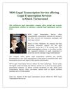 MOS Legal Transcription Service offering Legal Transcription Services in Quick Turnaround