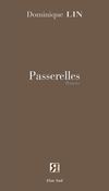 Passerelles, roman de Dominique Lin, chez Élan Sud