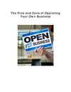 The Pros and Cons of Operating Your Own Business