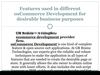 Features used in different osCommerce Development for desirable business purposes