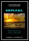 ISRAËL : Renaissance d'un peuple