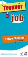 Guide Trouver un job 2013 - Edition Poitou-Charentes