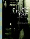From Four to Forty, and then some, by Martin Klapper, Photo Editor & Designer, Paula Gillen
