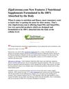 ZijaExtreme.com Now Features 2 Nutritional Supplements Formulated to Be 100% Absorbed by the Body.