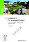 Alzheimer, les structures d'accueil