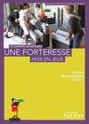 Le château de Miolans, une forteresse mise en jeux