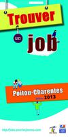 Guide Trouver un job 2013 - Edition Poitou-Charentes