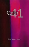 Catch 41 - Colin Stewart Jones