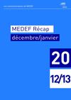 MEDEF Récap Déc2012-Janv2013
