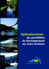 Hydroélectricité : « Quel potentiel pour les régions françaises ? »