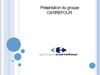 Présentation Groupe Carrefour