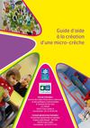 Guide d'aide à la création d'une micro-crèche