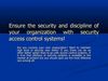 Ensure the security and discipline of your organization with security access control systems! 