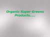 Daily Organic Super Greens