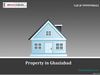 Most Affordable Residential Property in Ghaziabad